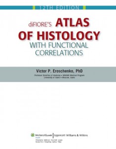 fi fiore atlas of histology with functional correlations pdf